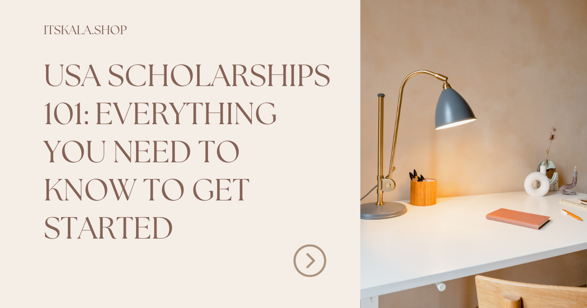 Scholarships 101